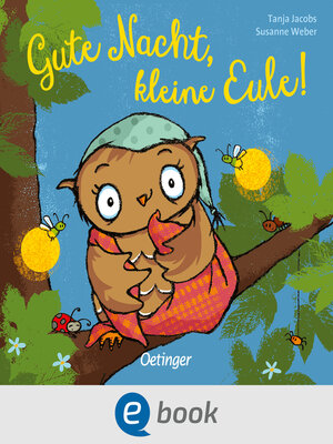 cover image of Gute Nacht, kleine Eule!